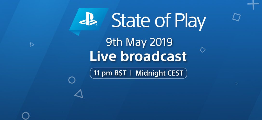 State of Play – новый выпуск игрового дайджеста появится 10 мая в 01:00 (МСК)